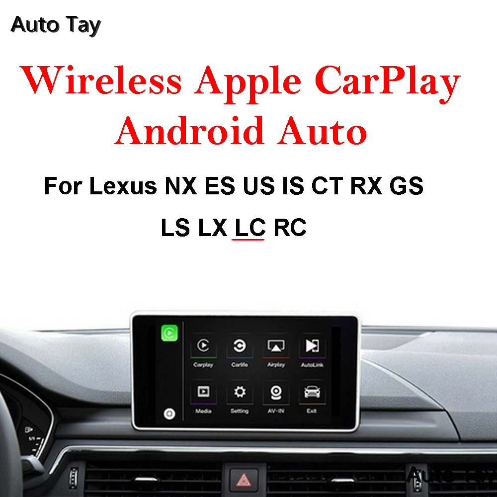 Za Lexus NX ES NAS JE CT RX GS LS LX LC RC-2019 Večpredstavnostna Brezžični Apple CarPlay&Android Auto Rekonstrukcija Kit