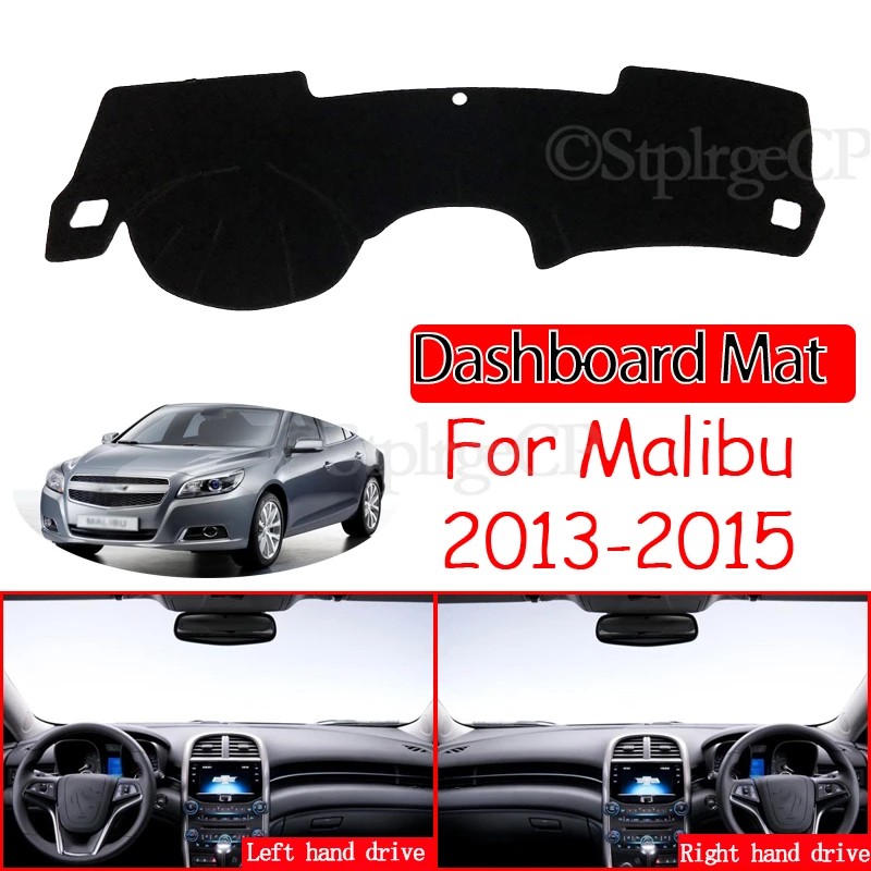 Za Chevrolet Malibu 2013 8. Gen MK8 Holden, Anti-Slip Mat nadzorna plošča Pokrov Pad Dežnik Dashmat Preprogo Avto Dodatki