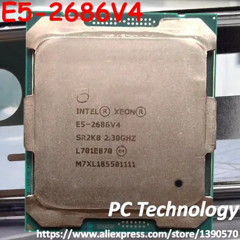 Original Intel Xeon processor E5-2686V4 2.30 GHZ 18-Core 45M Cache E5 2686 V4 E5 2686V4 FCLGA2011-3 145W brezplačna dostava E5-2686 V4